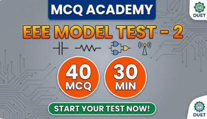 MCQ Academy(EEE model test-2 )